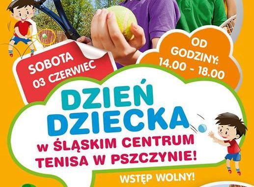 ​Dzień Dziecka 2017 w Śląskim Centrum Tenisa