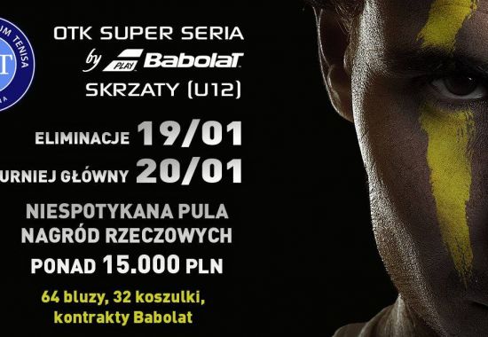 OTK Super Seria by Babolat w SCT